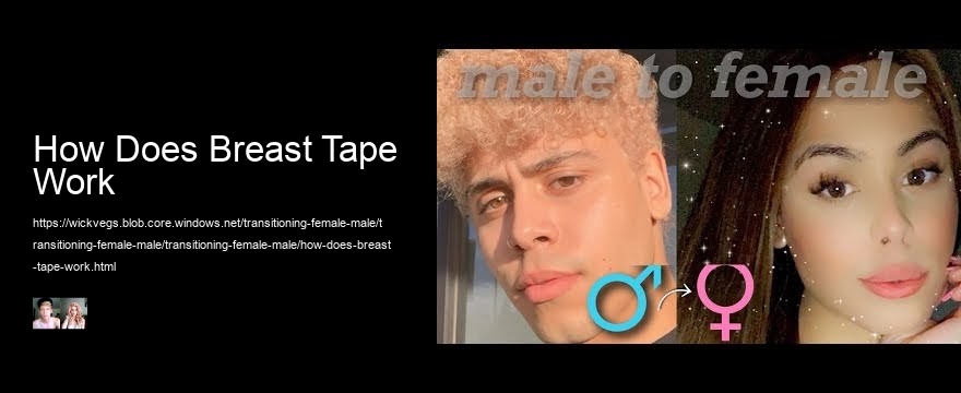 How Does Breast Tape Work